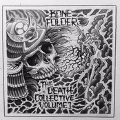 Bone Folder: The Death Collective Volume 1