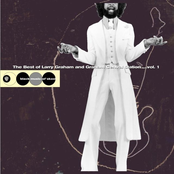 Graham Central Station: The Best Of Larry Graham and Graham Central Station... Vol. 1