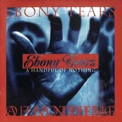 A Handful Of Nothing by Ebony Tears