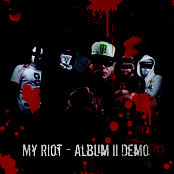 My Riot Album II Demo