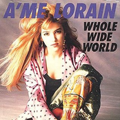 Whole Wide World by A'me Lorain