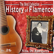 The Best Collection. History Of Flamenco.Vol. 26: Niña De Antequera