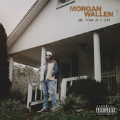 Morgan Wallen: One Thing at a Time