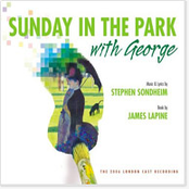 Sunday In The Park With George: 2006 London Cast Recording