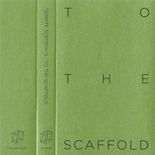 To The Scaffold