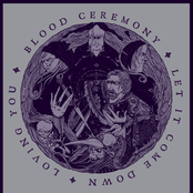 Loving You by Blood Ceremony