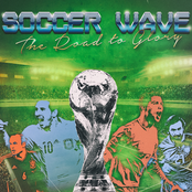 Soccer Wave - The Road to Glory