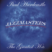 Hardcastle: Jazzmasters: The Greatest Hits