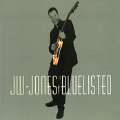 Jw Jones: Bluelisted