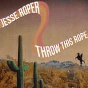 Jesse Roper: Throw This Rope
