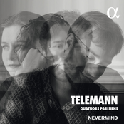 Nevermind: Telemann: Quatuors Parisiens