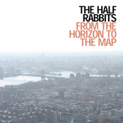 How Right You Are by The Half Rabbits