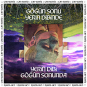Göğün Sonu Yerin Dibinde, Yerin Dibi Göğün Sonunda