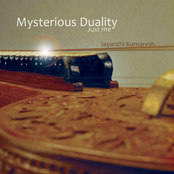 Jayanthi Kumaresh: Mysterious Duality