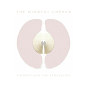 The Mindful Cherub (Remixes)