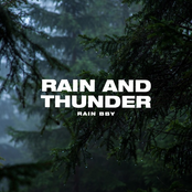 Rain and Thunder