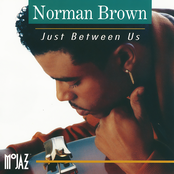 Norman Brown: Just Between Us