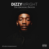 Dizzy Wright: The Growing Process