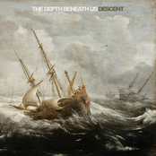The Depth Beneath Us: Descent