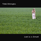 Total Strangers: Lost in a Crowd