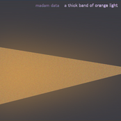 A Thick Band of Orange Light