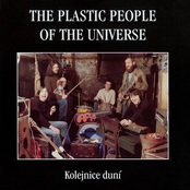 Kolejnice Duní by The Plastic People Of The Universe