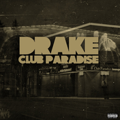 Club Paradise by Drake