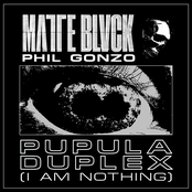 Pupula Duplex (I AM NOTHING)