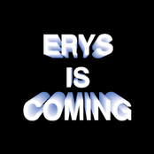 ERYS IS COMING - Single