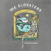 The Elovaters: Endless Summer