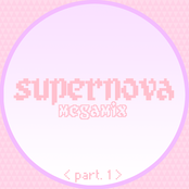 SUPERNOVA Megamix <part. 1>