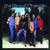 Sons of Champlin: Loving Is Why