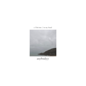 a lifetime / in my head