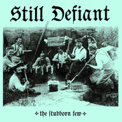 THE STUBBORN FEW