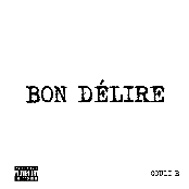 Bon délire