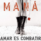 Mana: Amar es combatir