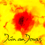 The Snows They Melt The Soonest by Dún An Doras