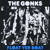 The Gonks: Float Yer Boat