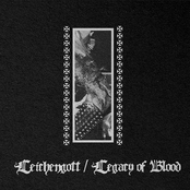Leichengott / Legacy of Blood