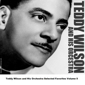 Liza by Teddy Wilson And His Orchestra