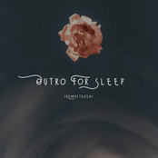 Outro For Sleep (Remastered)