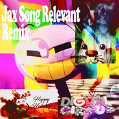 The Jax Song (Relevant Remix)