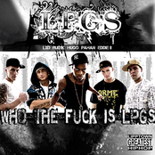 Who The Fuck Is LPGs