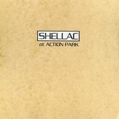 Shellac - At Action Park Artwork