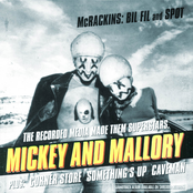 Mickey and Mallory
