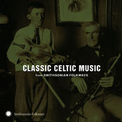 Classic Celtic Music from Smithsonian Folkways