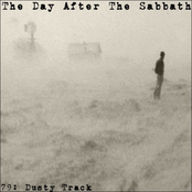 The Day After the Sabbath 79: Dusty Track