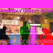 Friendly Shadows