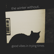 Good Vibes In Trying Times - EP