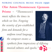 Thommessen: Gratias Agimus / Through A Prism / Woven in Stems (Nordic Council Music Prize 1990)